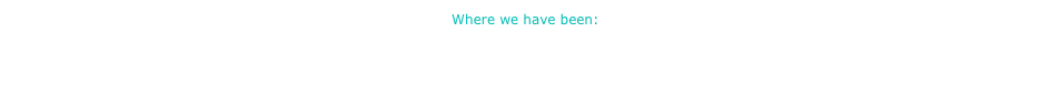 Where we have been:
MONTREAL   VAIL   LAS VEGAS   ORLANDO   MAUI   SAN DIEGO   PARIS   DUBLIN   SCOTTSDALE   CANCUN   LOS ANGELES